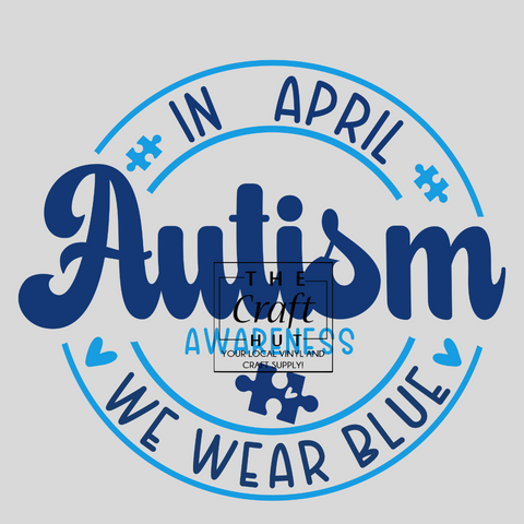 Autism Awareness DTF - In April (Blue)