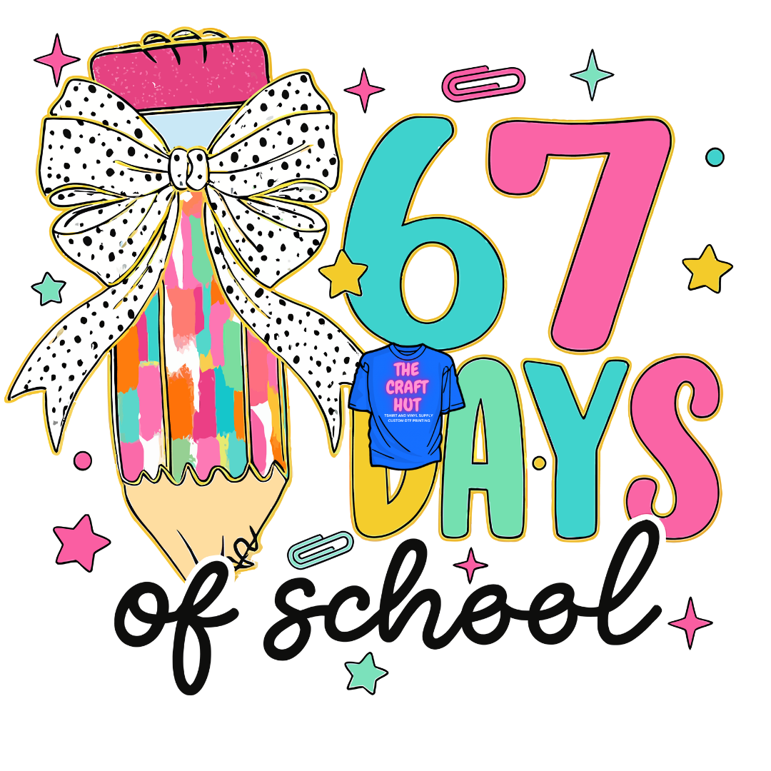 67 Days OF School DTF Transfer- Pencil W/ Bow