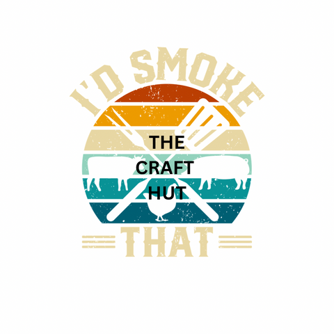 DECAL - I'd Smoke That