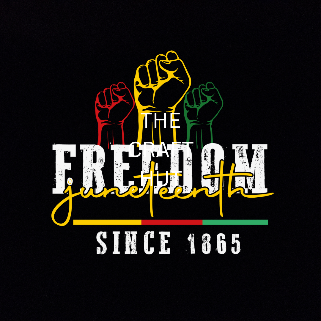 JUNETEENTH DTF - FREEDOM FISTS