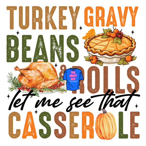 Thanksgiving/Fall DTF Transfer - Turkey Gravy Beans and Rolls