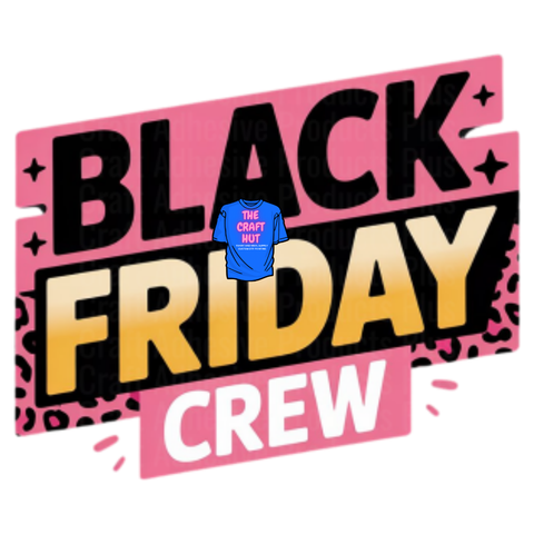Thanksgiving/Fall DTF Transfer- Black Friday Crew