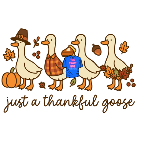 Thanksgiving/Fall DTF Transfer - Just A Thankful Goose