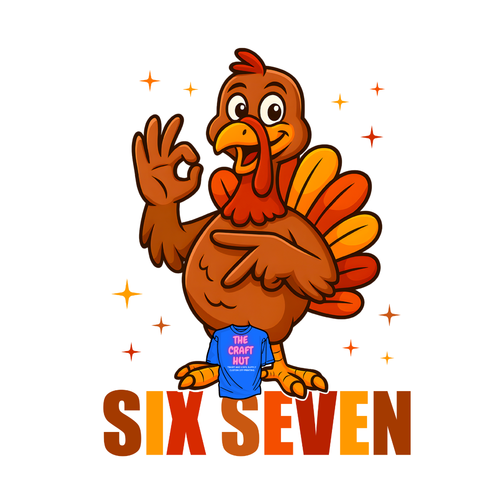 Thanksgiving/DTF Transfer - Six Seven Turkey