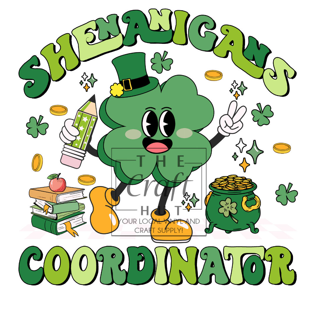St Patrick DTF Transfer - Shenanigans Coordinator