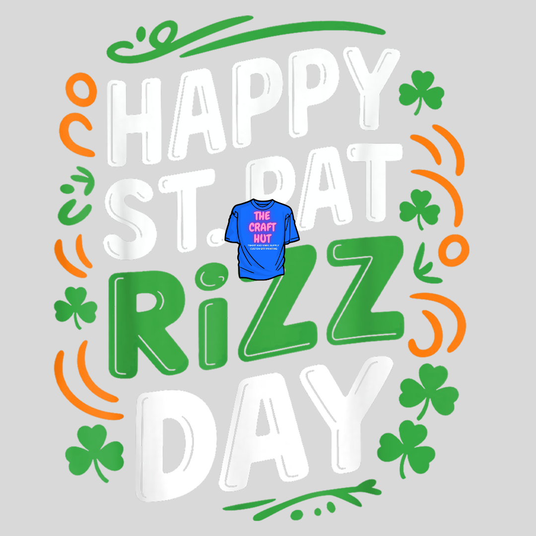 St Patrick DTF Transfer - Happy St Pat-Rizz Day – The Craft Hut SCS