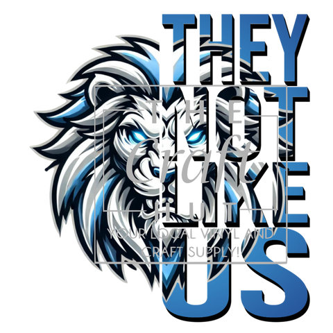 DECAL- They Not Like Us