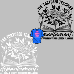 Back To School DTF Transfer - Teacher - The Tortured Teachers Department