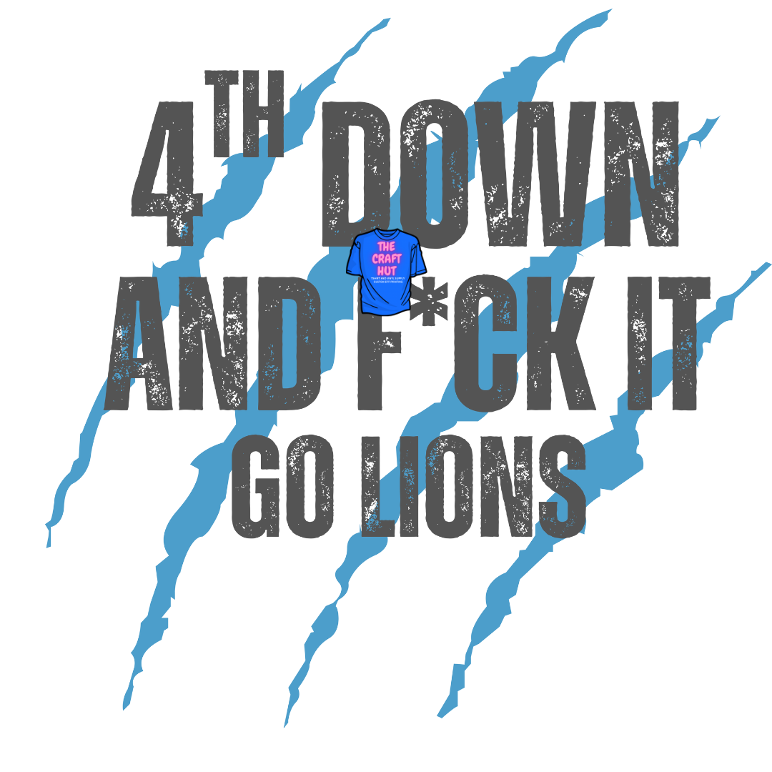 Lions DTF Transfer - Fourth Down