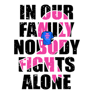 Breast Cancer Awareness DTF Transfer - In Our Family