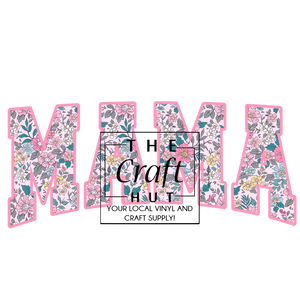 Mothers Day DTF - Mama Flower Embroidery