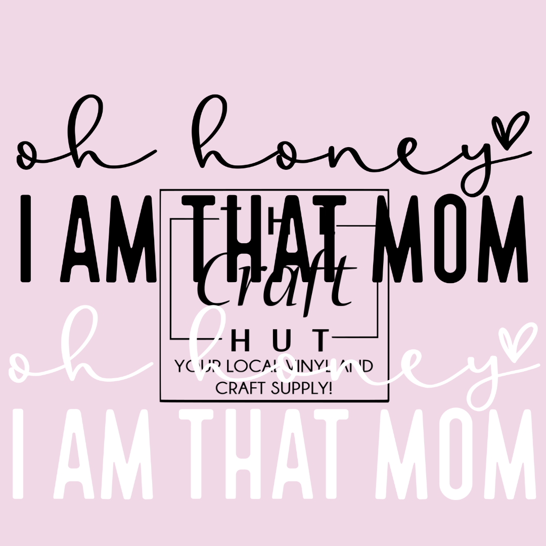 Mothers Day DTF -Oh Honey