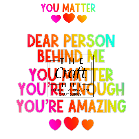Mental Health Awareness - You Matter Pocket Logo and Dear Person Back