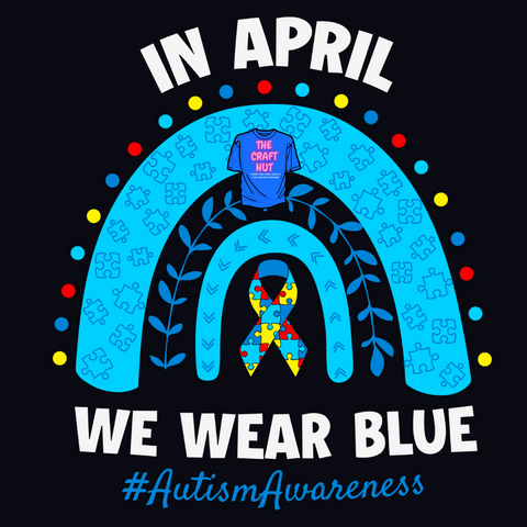 Autism Awareness DTF Transfer - April Blue Rainbow