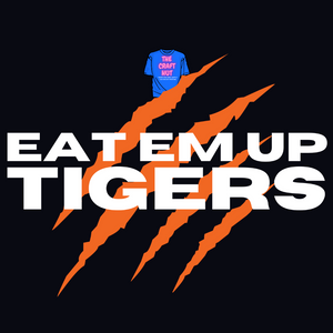 Tigers DTF Transfer - Eat Em Up Tigers