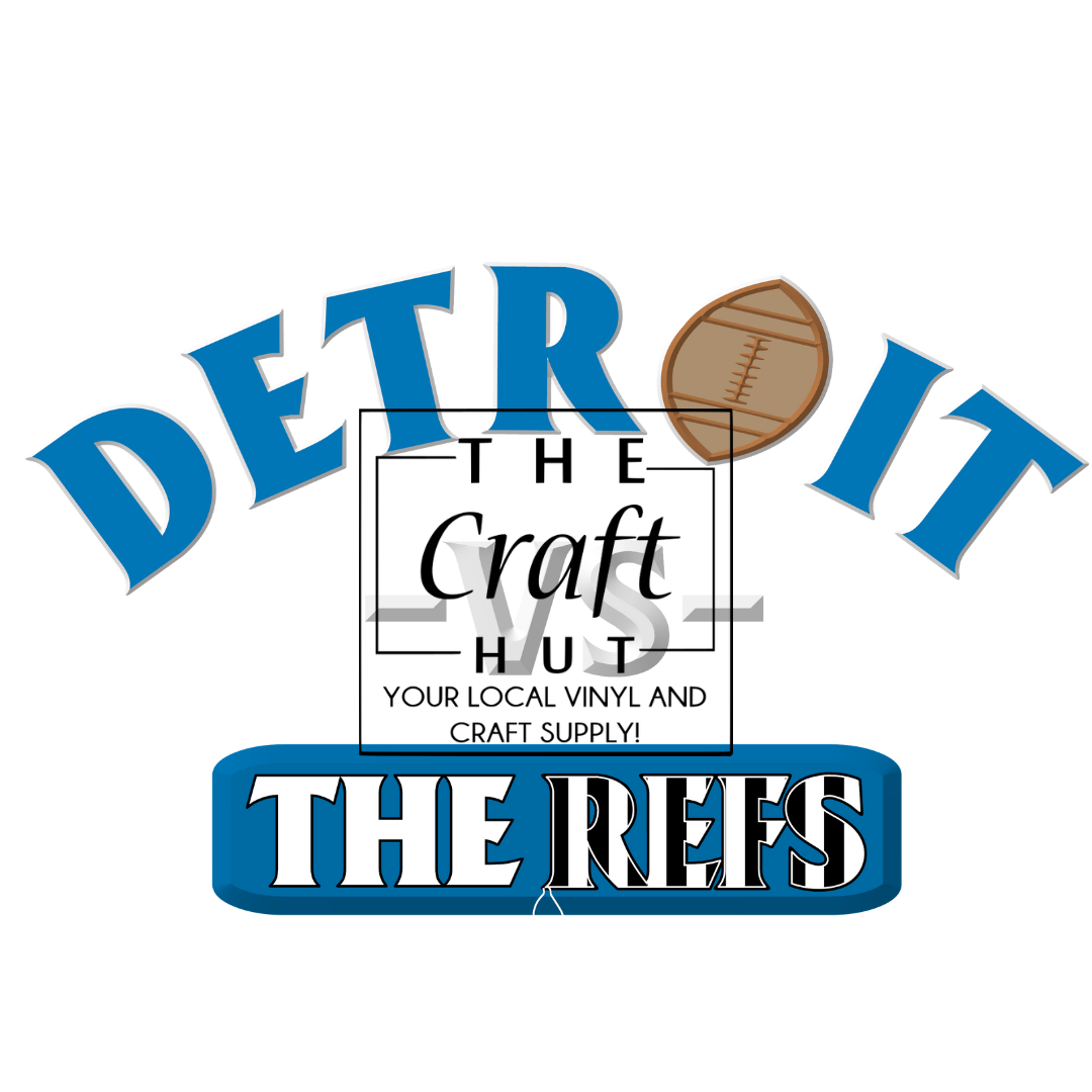 Detroit Vs The Refs - DTF Transfer