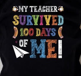 My Teacher Survived - 100 Days DTF Transfer